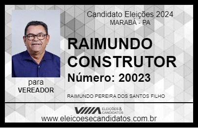 Candidato RAIMUNDO CONSTRUTOR 2024 - MARABÁ - Eleições