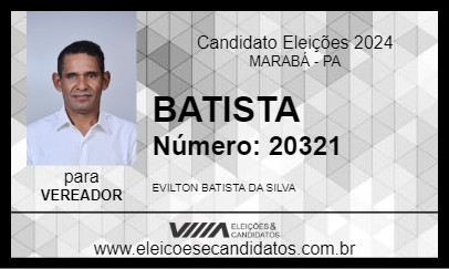 Candidato BATISTA 2024 - MARABÁ - Eleições