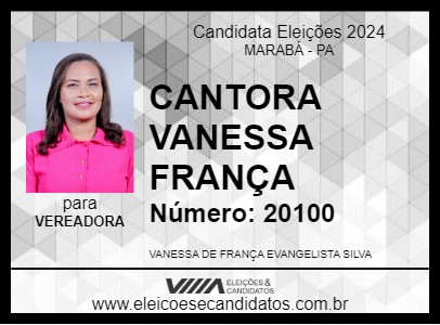 Candidato CANTORA VANESSA  FRANÇA 2024 - MARABÁ - Eleições