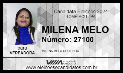 Candidato MILENA MELO 2024 - TOMÉ-AÇU - Eleições