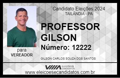 Candidato PROFESSOR GILSON 2024 - TAILÂNDIA - Eleições