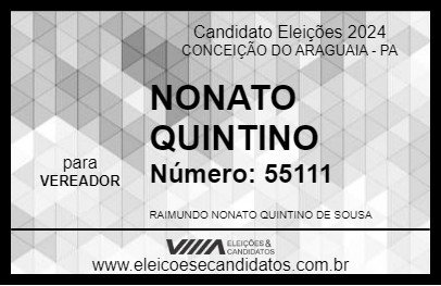 Candidato NONATO QUINTINO 2024 - CONCEIÇÃO DO ARAGUAIA - Eleições