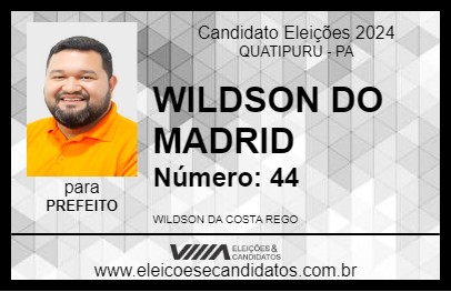 Candidato WILDSON DO MADRID 2024 - QUATIPURU - Eleições