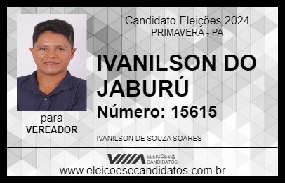 Candidato IVANILSON DO JABURÚ 2024 - PRIMAVERA - Eleições