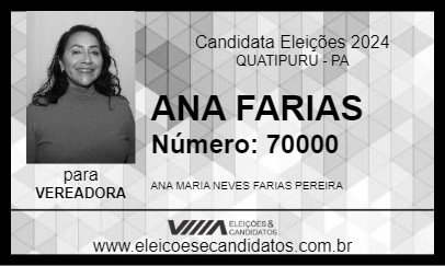 Candidato ANA FARIAS 2024 - QUATIPURU - Eleições