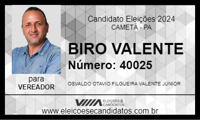 Candidato BIRO VALENTE 2024 - CAMETÁ - Eleições