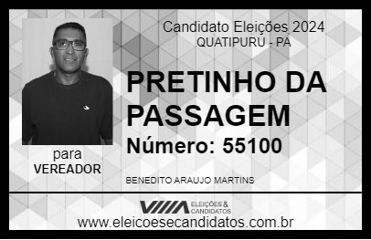 Candidato PRETINHO DA PASSAGEM 2024 - QUATIPURU - Eleições