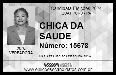 Candidato CHICA DA SAUDE 2024 - QUATIPURU - Eleições