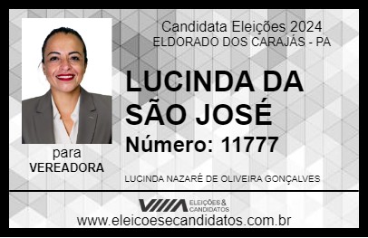 Candidato LUCINDA DA SÃO JOSÉ 2024 - ELDORADO DOS CARAJÁS - Eleições