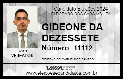 Candidato GIDEONE DA DEZESSETE 2024 - ELDORADO DOS CARAJÁS - Eleições