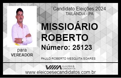 Candidato MISSIOÁRIO ROBERTO 2024 - TAILÂNDIA - Eleições