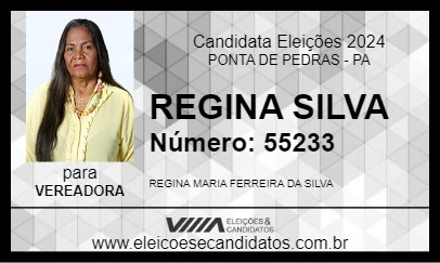 Candidato REGINA SILVA 2024 - PONTA DE PEDRAS - Eleições