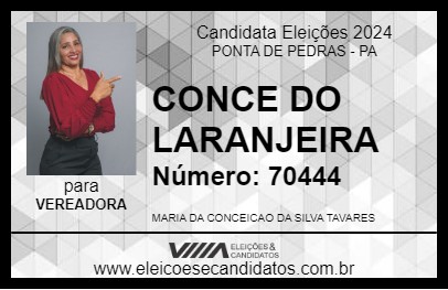 Candidato CONCE DO LARANJEIRA 2024 - PONTA DE PEDRAS - Eleições