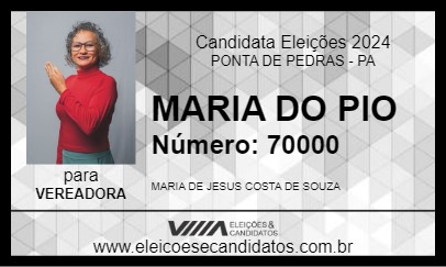 Candidato MARIA DO PIO 2024 - PONTA DE PEDRAS - Eleições