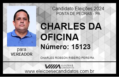 Candidato CHARLES DA OFICINA 2024 - PONTA DE PEDRAS - Eleições