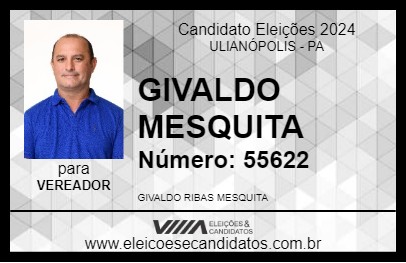 Candidato GIVALDO MESQUITA 2024 - ULIANÓPOLIS - Eleições