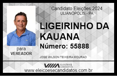 Candidato LIGEIRINHO DA KAUANA 2024 - ULIANÓPOLIS - Eleições