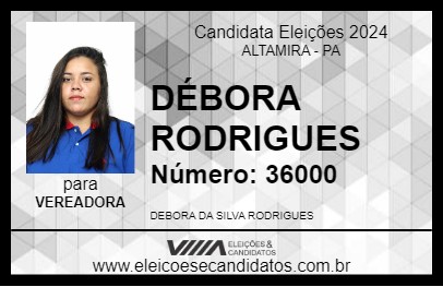 Candidato DÉBORA RODRIGUES 2024 - ALTAMIRA - Eleições