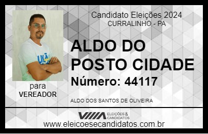 Candidato ALDO DO POSTO CIDADE 2024 - CURRALINHO - Eleições