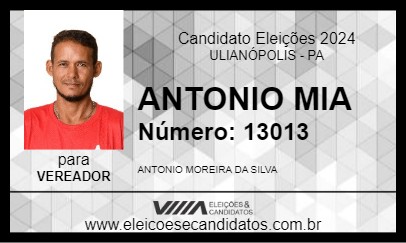 Candidato ANTONIO MIA 2024 - ULIANÓPOLIS - Eleições