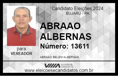 Candidato ABRAAO ALBERNAS 2024 - BUJARU - Eleições