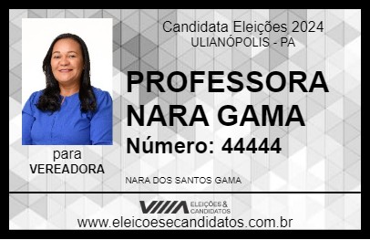 Candidato PROFESSORA NARA GAMA 2024 - ULIANÓPOLIS - Eleições