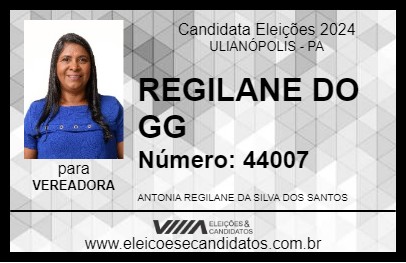 Candidato REGILANE DO GG 2024 - ULIANÓPOLIS - Eleições