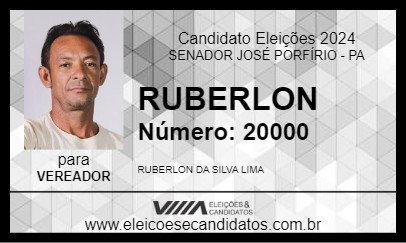 Candidato RUBERLON 2024 - SENADOR JOSÉ PORFÍRIO - Eleições