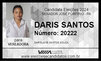 Candidato DARIS SANTOS 2024 - SENADOR JOSÉ PORFÍRIO - Eleições