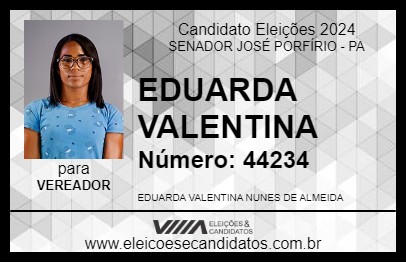 Candidato EDUARDA VALENTINA 2024 - SENADOR JOSÉ PORFÍRIO - Eleições