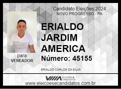 Candidato ERIALDO JARDIM AMERICA 2024 - NOVO PROGRESSO - Eleições