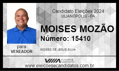 Candidato MOISES MOZÃO 2024 - ULIANÓPOLIS - Eleições