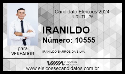 Candidato IRANILDO 2024 - JURUTI - Eleições