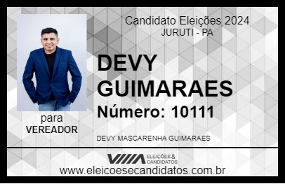 Candidato DEVY GUIMARAES 2024 - JURUTI - Eleições