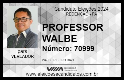 Candidato PROFESSOR WALBE 2024 - REDENÇÃO - Eleições