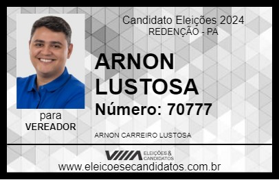 Candidato ARNON LUSTOSA 2024 - REDENÇÃO - Eleições