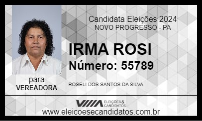 Candidato IRMA ROSI 2024 - NOVO PROGRESSO - Eleições