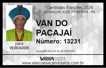 Candidato VAN DO PACAJAÍ 2024 - SENADOR JOSÉ PORFÍRIO - Eleições