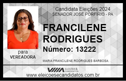 Candidato FRANCILENE RODRIGUES 2024 - SENADOR JOSÉ PORFÍRIO - Eleições