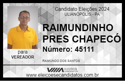 Candidato RAIMUNDINHO PRES CHAPECÓ 2024 - ULIANÓPOLIS - Eleições