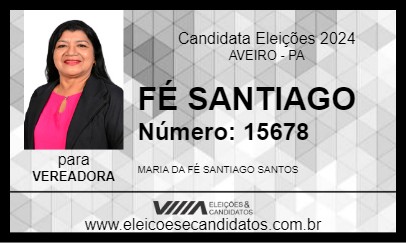 Candidato FÉ SANTIAGO 2024 - AVEIRO - Eleições