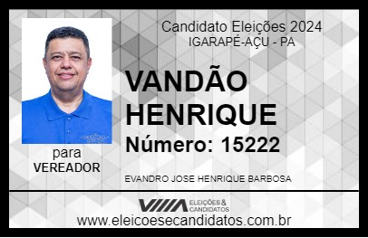 Candidato VANDÃO HENRIQUE 2024 - IGARAPÉ-AÇU - Eleições