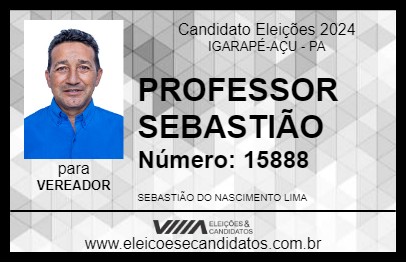 Candidato PROFESSOR SEBASTIÃO 2024 - IGARAPÉ-AÇU - Eleições