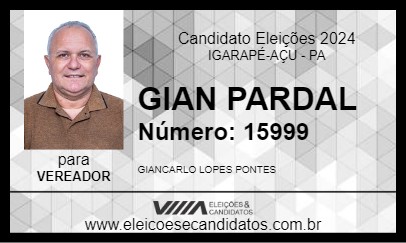 Candidato GIAN PARDAL 2024 - IGARAPÉ-AÇU - Eleições