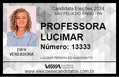 Candidato PROFESSORA LUCIMAR 2024 - SÃO FÉLIX DO XINGU - Eleições