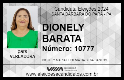 Candidato DIONELY BARATA 2024 - SANTA BÁRBARA DO PARÁ - Eleições