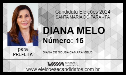 Candidato DIANA MELO 2024 - SANTA MARIA DO PARÁ - Eleições