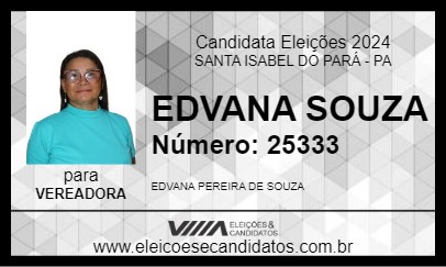 Candidato EDVANA SOUZA 2024 - SANTA ISABEL DO PARÁ - Eleições