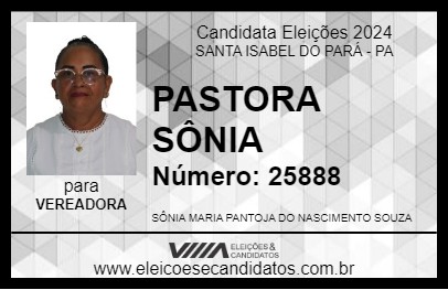 Candidato PASTORA SÔNIA 2024 - SANTA ISABEL DO PARÁ - Eleições