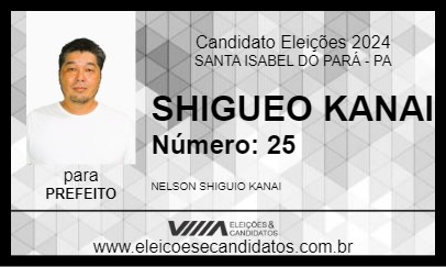 Candidato SHIGUEO KANAI 2024 - SANTA ISABEL DO PARÁ - Eleições